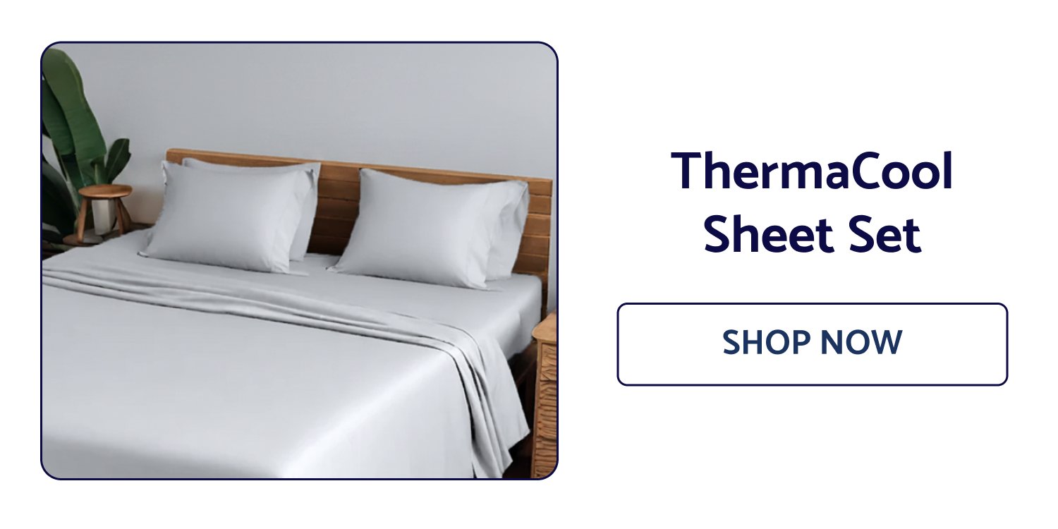 ThermaCool Sheet Set SHOP NOW