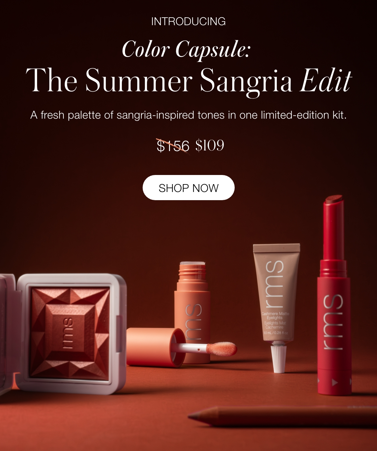 Introducing Color Capsule: The Summer Sangria Edit A fresh palette of sangria-inspired tones in one limited-edition kit.