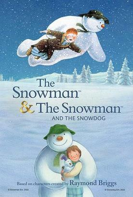 The Snowman & The Snowman and The Snowdog
