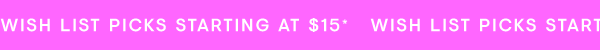 Wish list picks