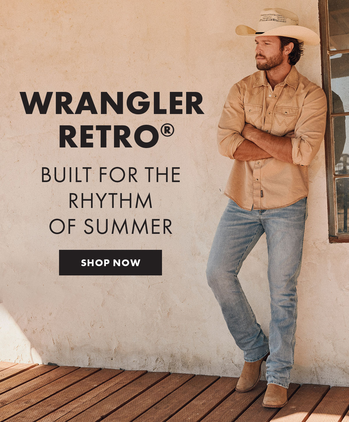 Wrangler Retro® Built for the rhythm of summer Shop Now