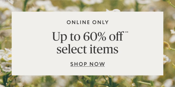 Online Only | Up to 60% off select items