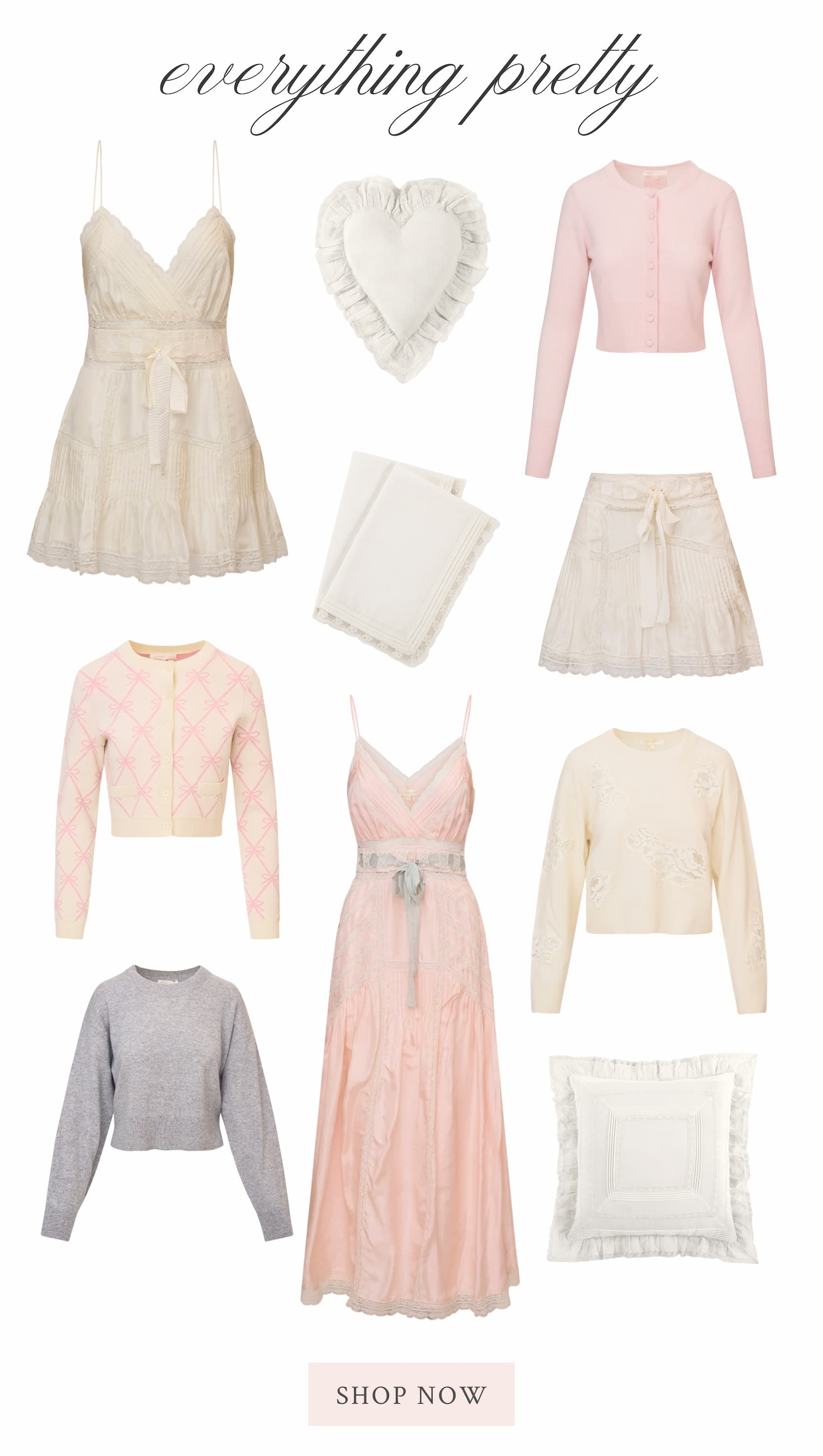 EVERYTHING PRETTY <SHOP NOW>
