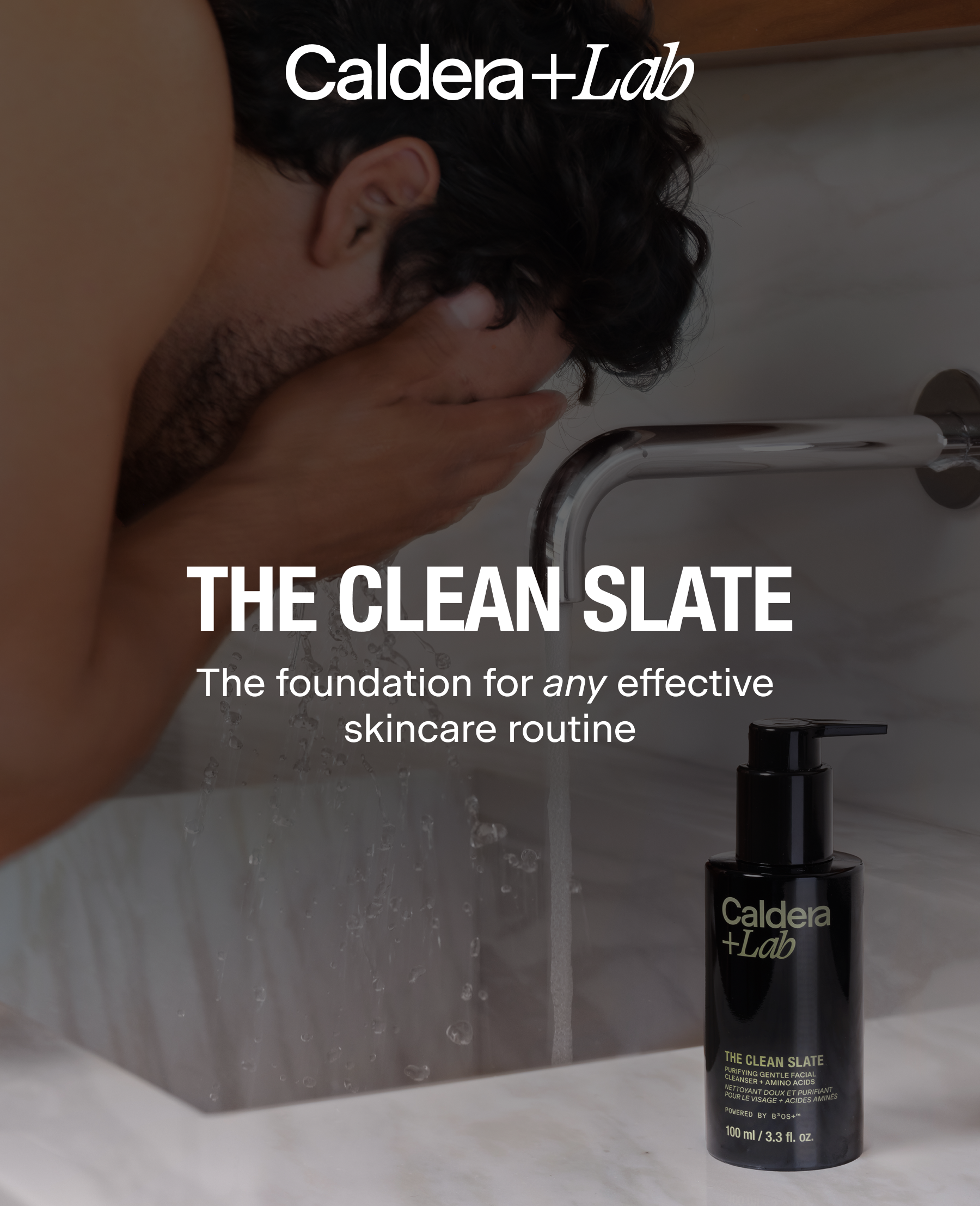 THE CLEAN SLATE | The foundation for any effective skincare routine