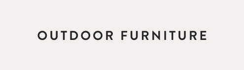 Outdoor Furniture