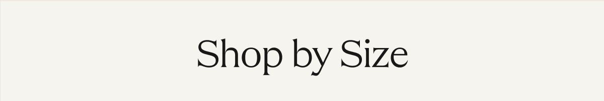 Shop by size 