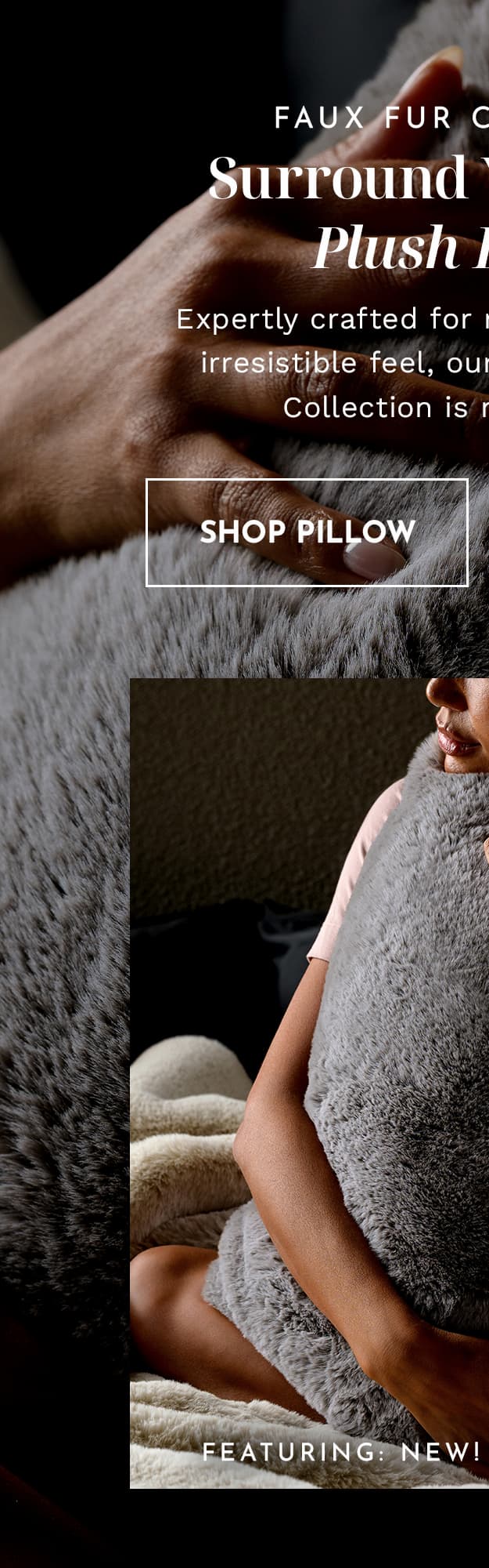 NEW! Faux Fur Collection | SHOP PILLOW