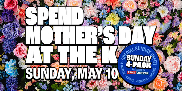 Spend Mother's Day at The K - Sunday, May 10 - Get Tickets