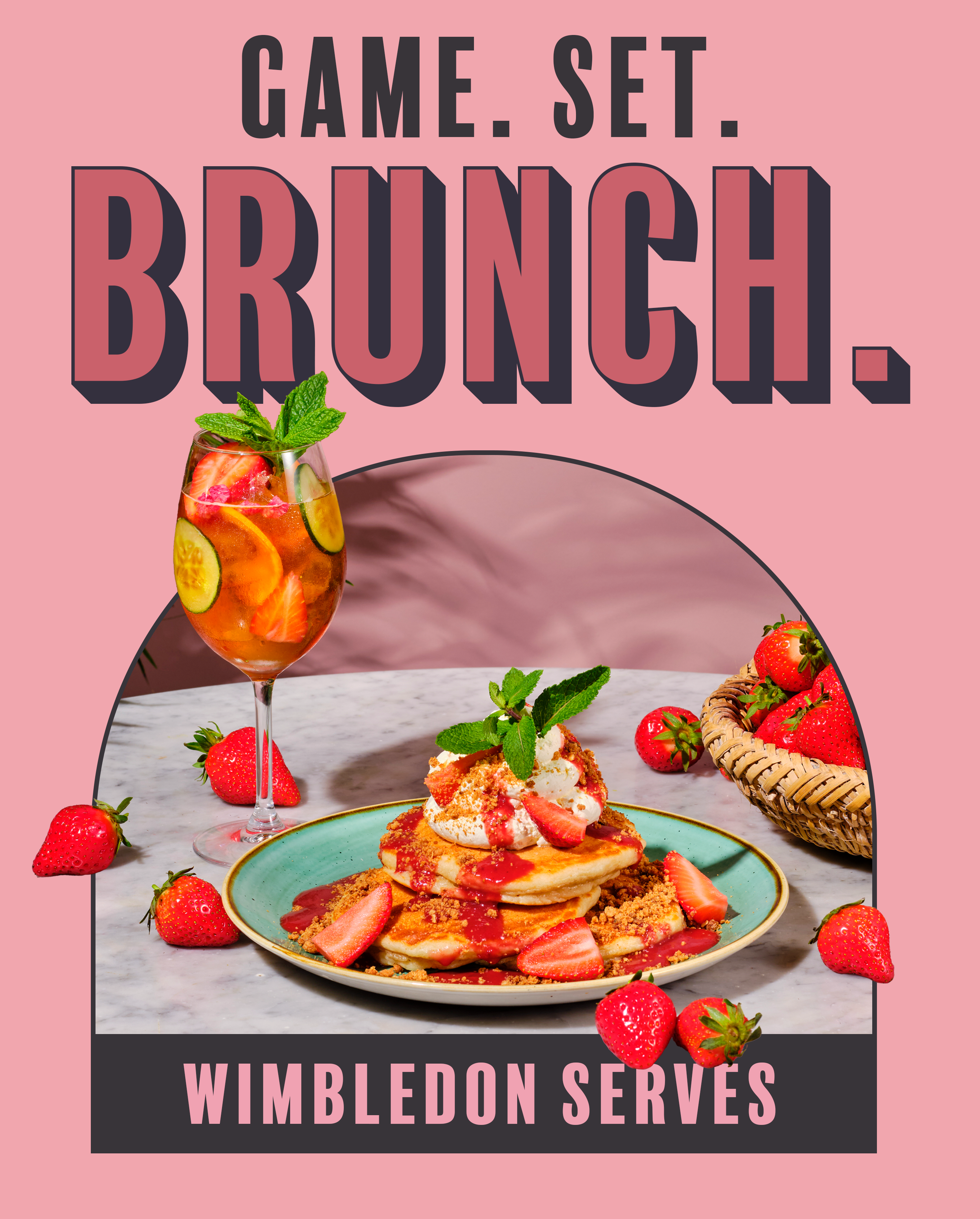 Game. Set. Brunch. Wimbledon Serves 