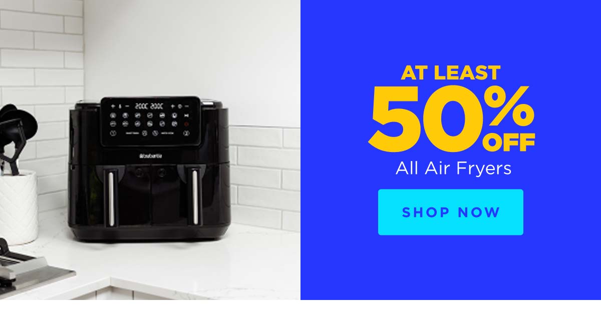 Up to 60% Off All Air Fryers