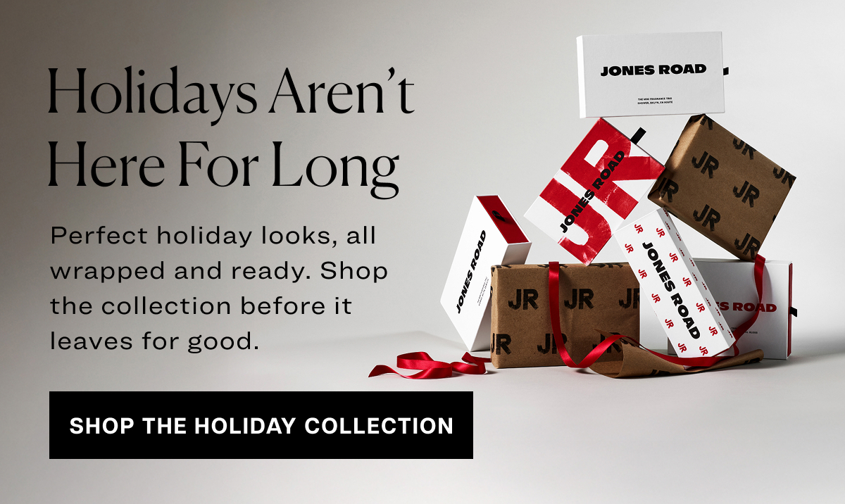 holidays aren't here for long