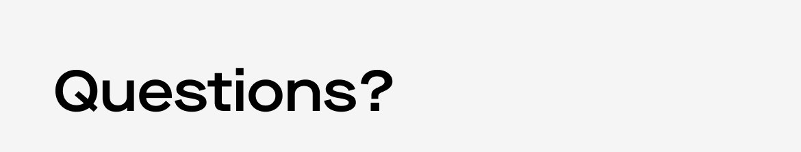 Questions
