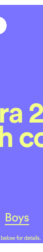 Extra 20% off with code: extra20. Shop Boys