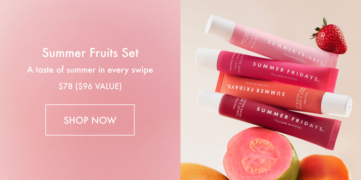Summer Fruits Set | Shop Now