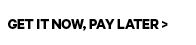 Get it now, pay later