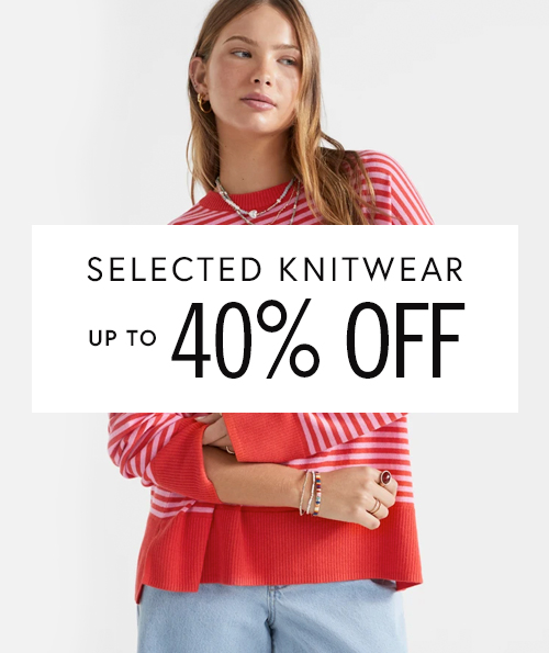 Up to 40% off selected knitwear
