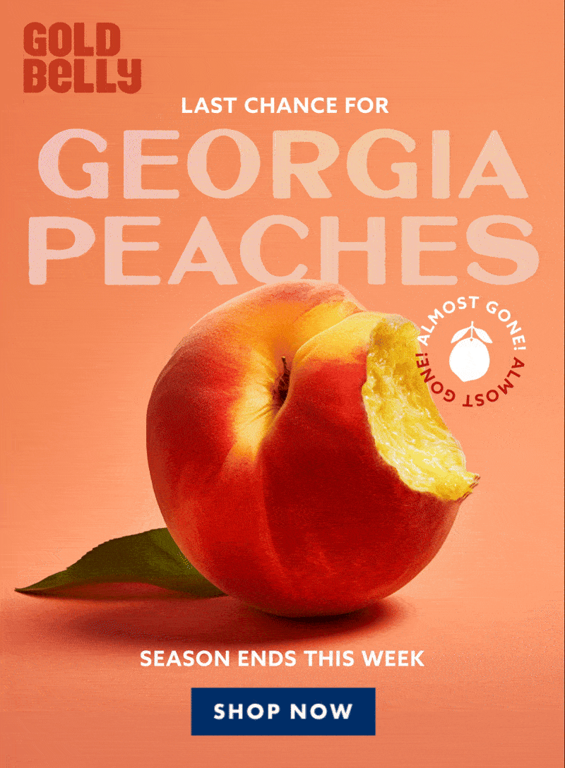 Last Chance for Georgia Peaches