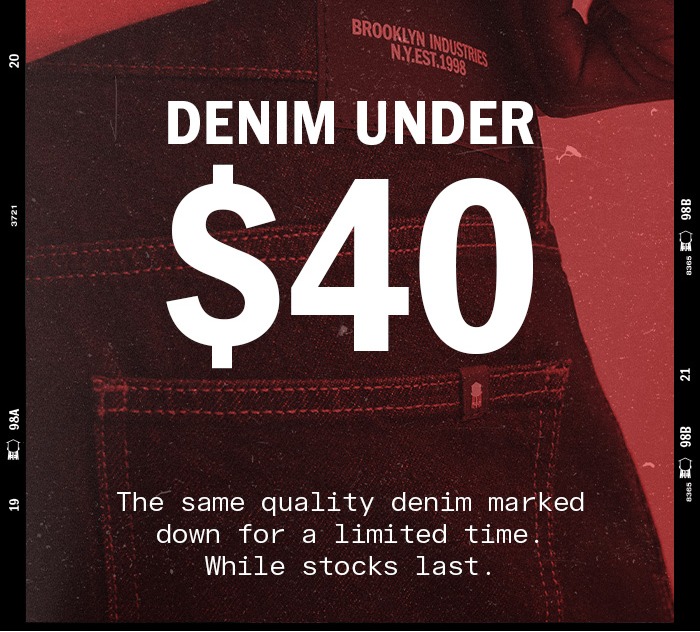 A Rare Find: Denim Under $40