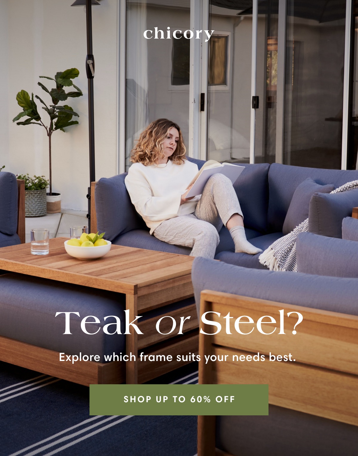 Teak or Steel?
