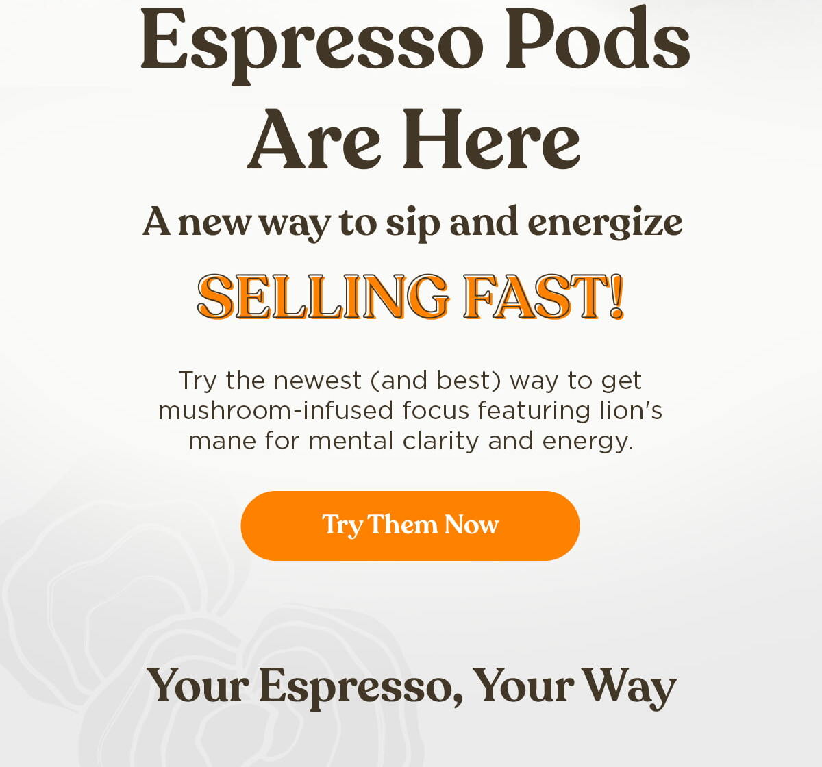 Try Them Now