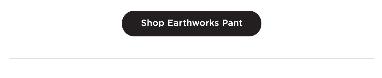 Shop Earthworks Pant