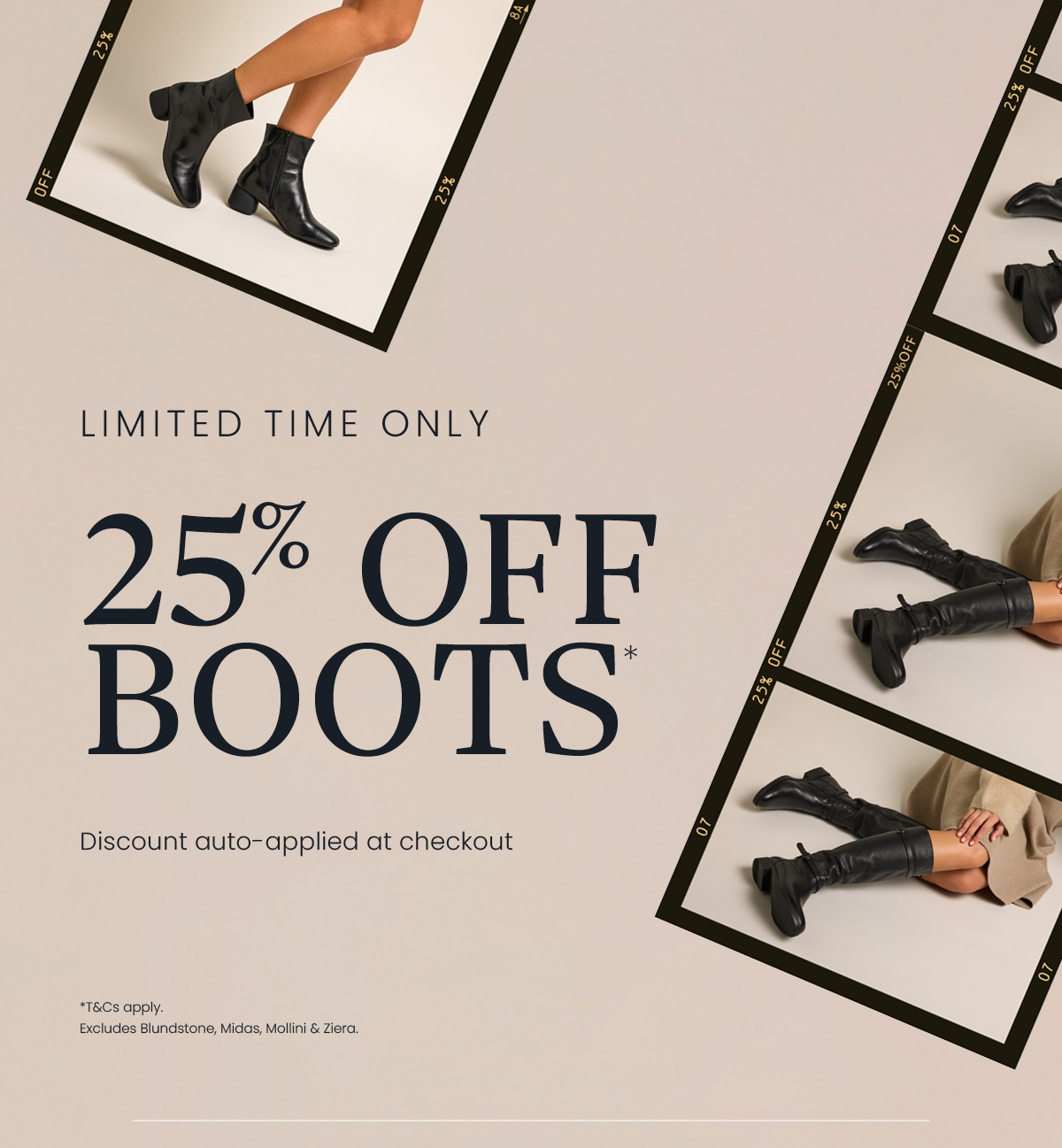 25% OFF BOOTS
