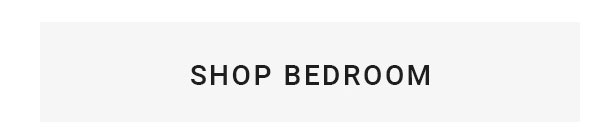 SHOP BEDROOM