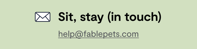 help@fablepets.com
