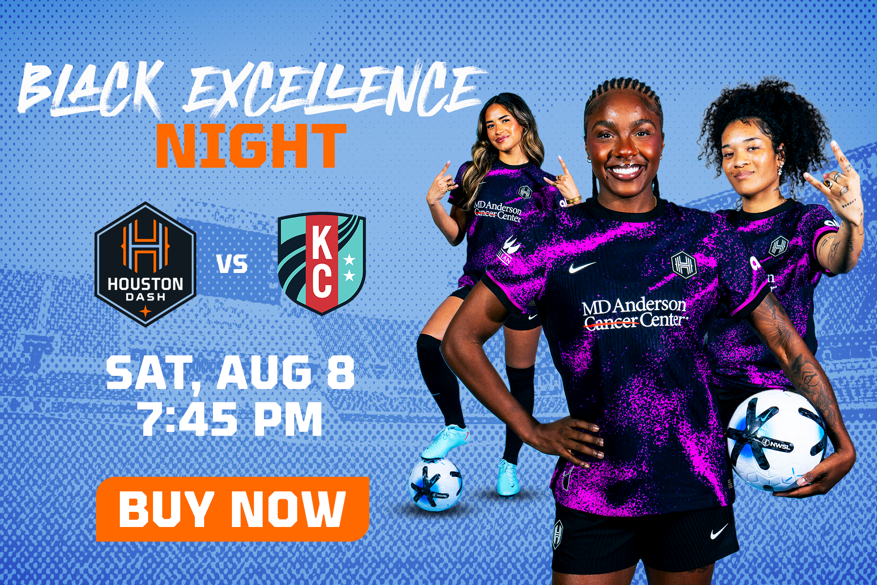 Black Excellence Night | Dash vs. KC | Sat, Aug 8 7:45PM