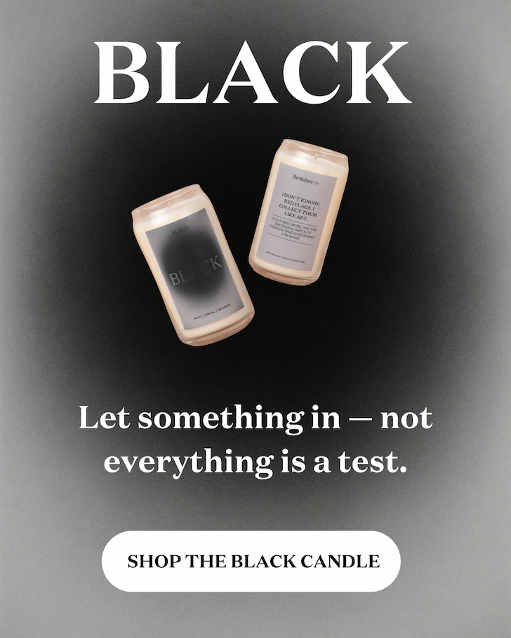 Let something in- not everything is a test. 
