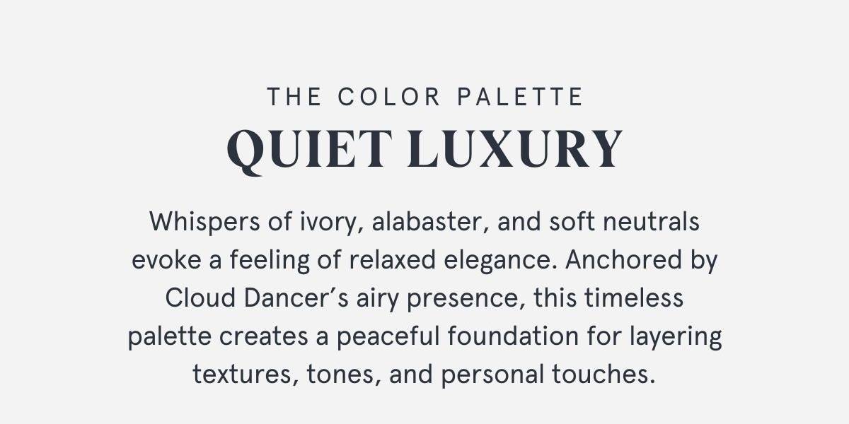 Quiet Luxury