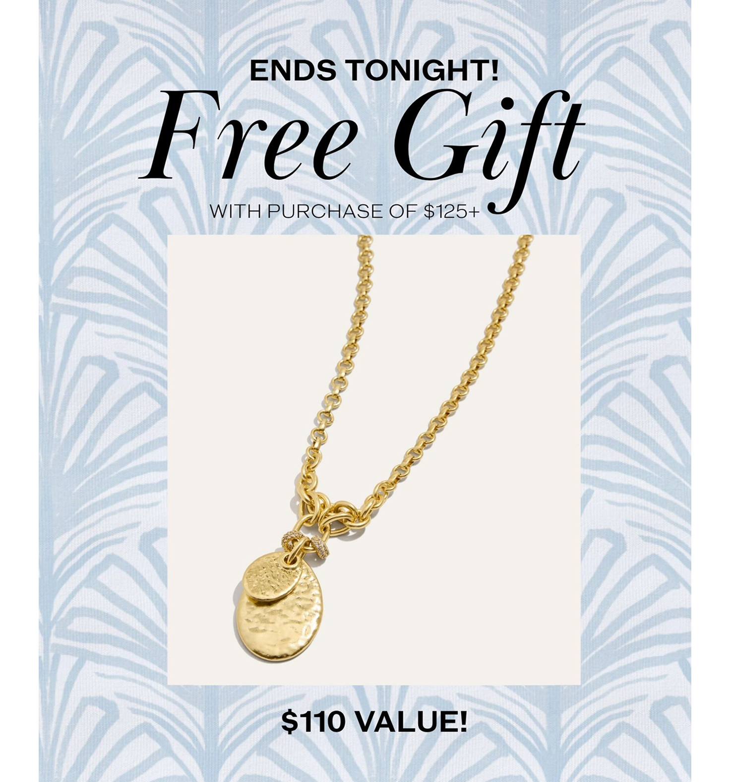 Free Gift! Ends Tonight.