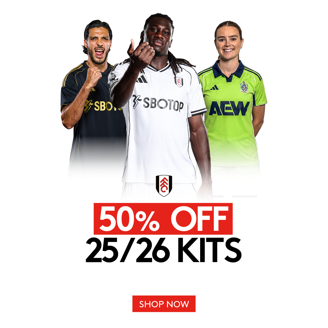 50% off 25/26 Kits