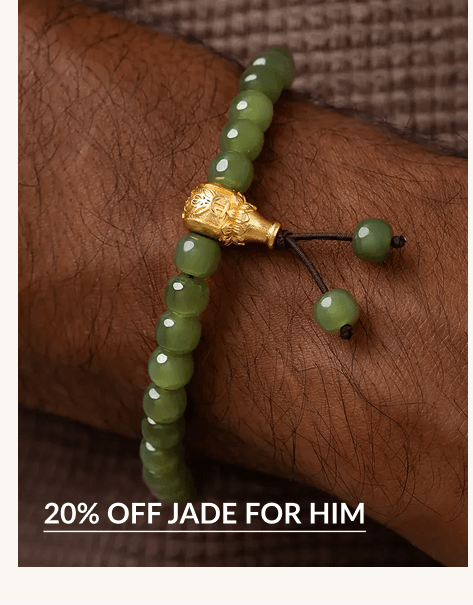 20% OFF JADE FOR HIM