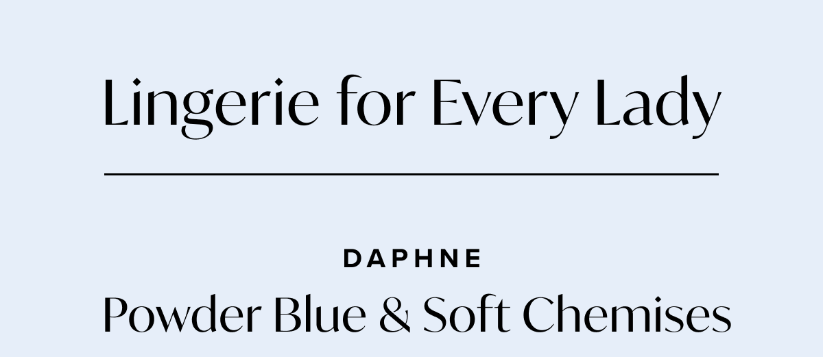 Lingerie for Every Lady