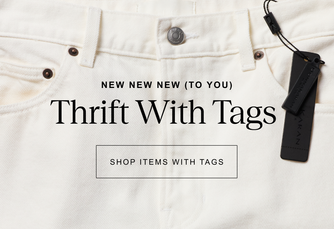 New new new (to you) | Thrift with tags | Shop items with tags