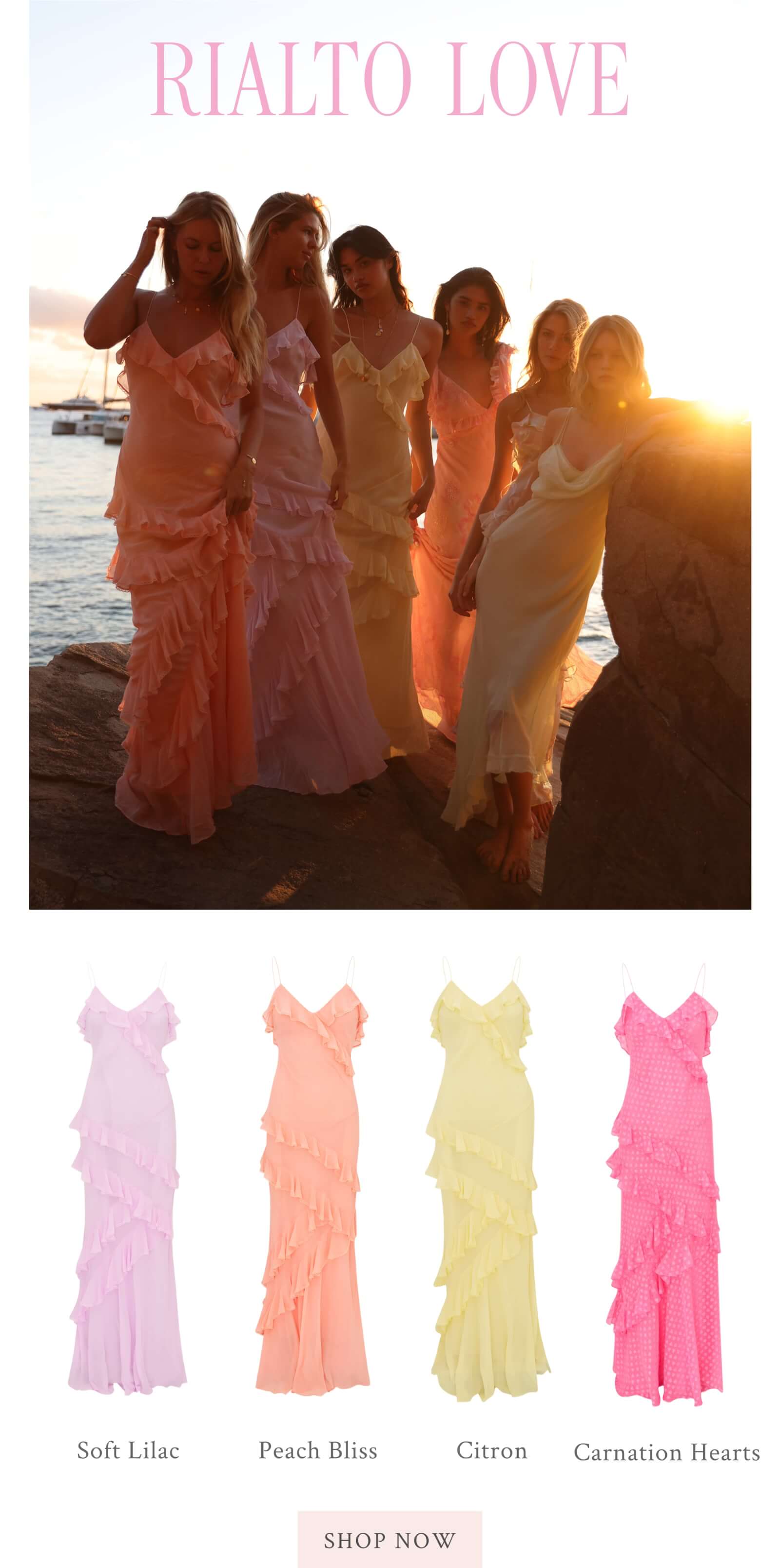 RIALTO LOVE <SHOP NOW>