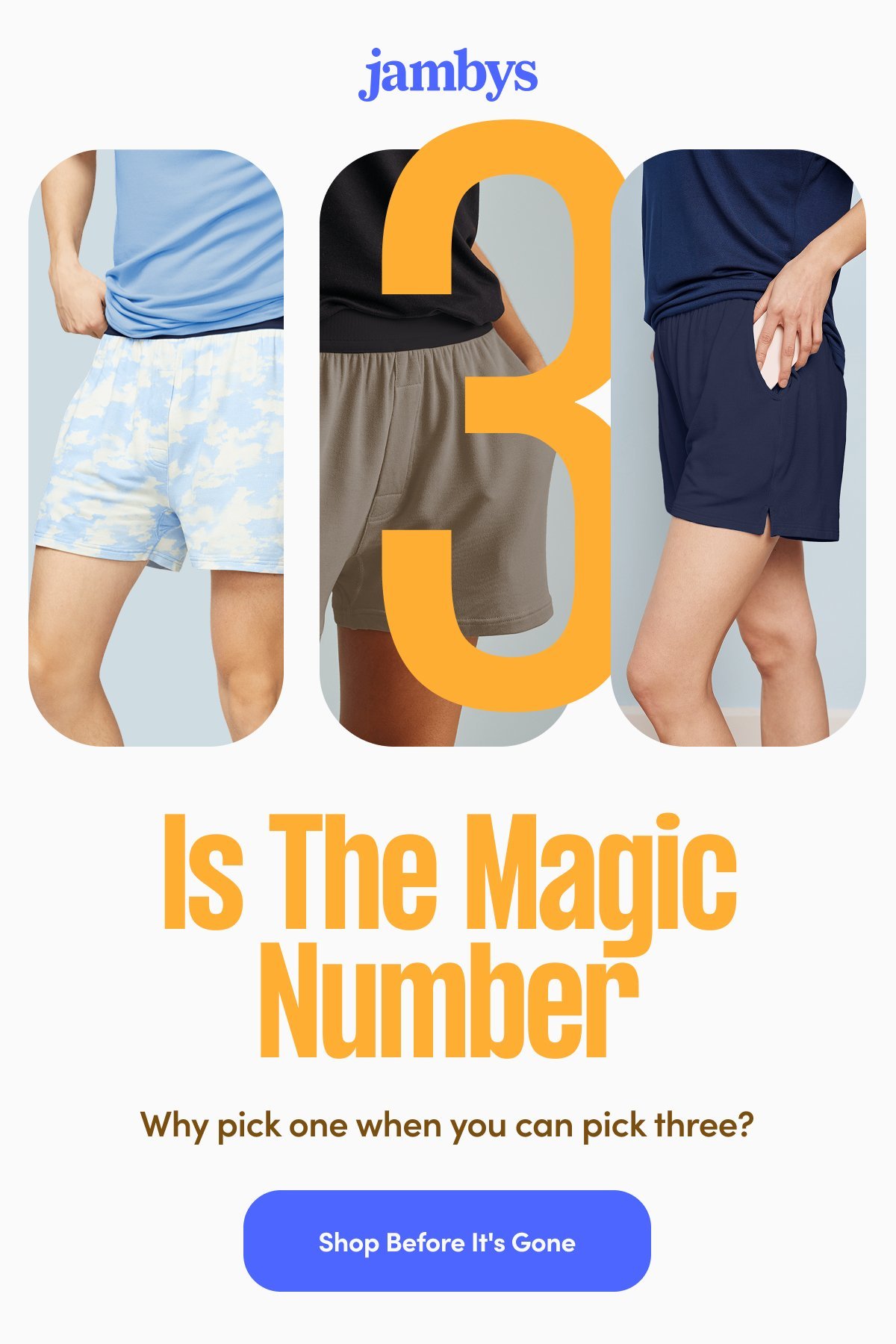 3 is The Magic Number, why pick one when you can have three?