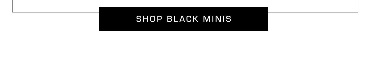 Shop Black Minis 