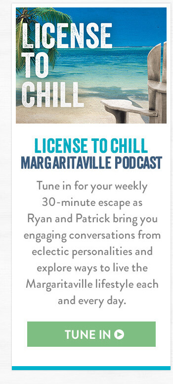 License to Chill Margaritaville Podcast - Tune in for your weekly 30-minute escape as Ryan and Patrick bring you engaging conversations from eclectic personalities and explore ways to live the Margaritaville lifestyle each and every day. Tune In