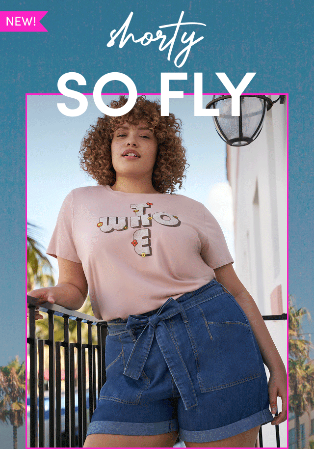 New! | Shorty So Fly 