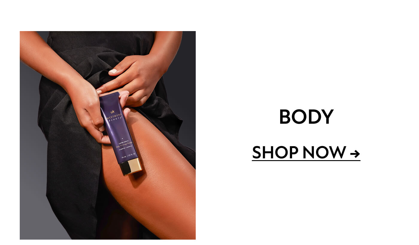 BODY | SHOP NOW