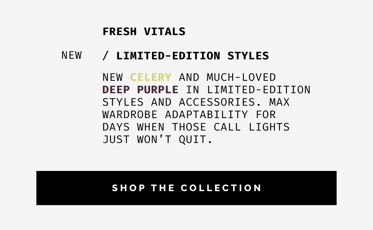 SHOP THE COLLECTION