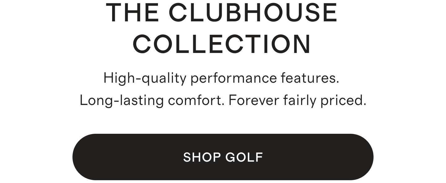 THE CLUBHOUSE COLLECTION