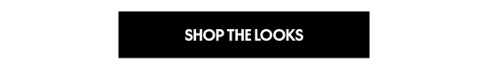 Shop the looks
