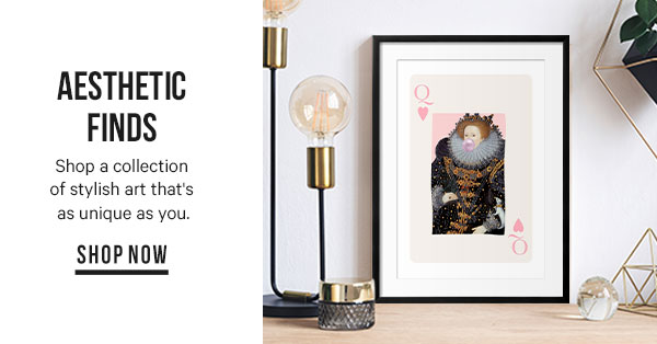 Aesthetic Finds: Shop a collection of stylish art that's as unique as you.