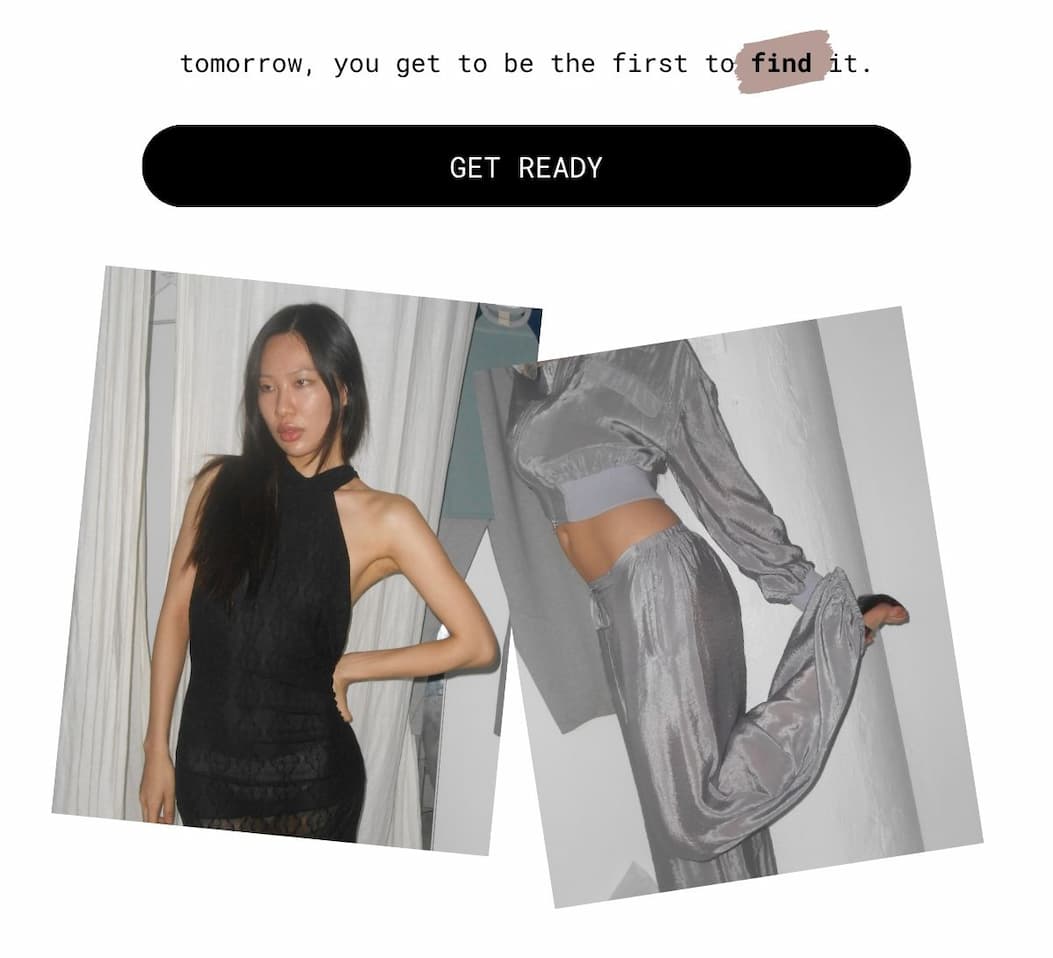tomorrow, you get to be the first to find it. | get ready