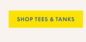 Tees & Tanks 2 for $22