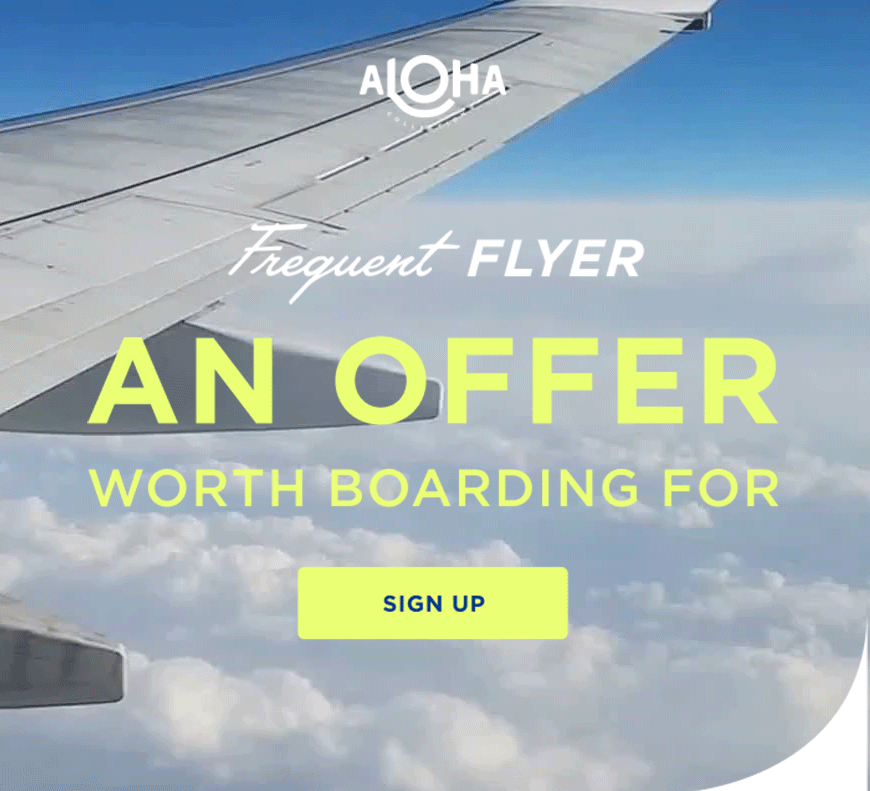 Frequent FLYER AN OFFER WORTH BOARDING FOR SIGN UP