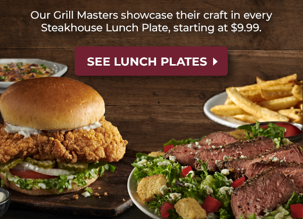 See Steakhouse Lunch Plates